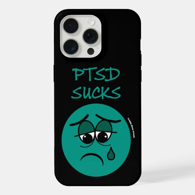 PTSD SUCKS iPhone CASE (Back)