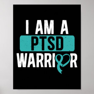 Ptsd Warrior Post Traumatic Stress Disorder Awaren Poster
