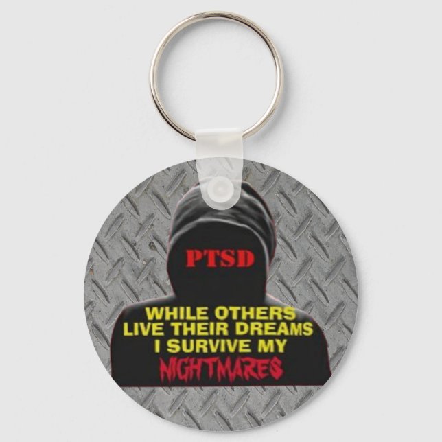 PTSD:WHILE OTHERS LIVE THEIR DREAMS KEYCHAIN (Front)