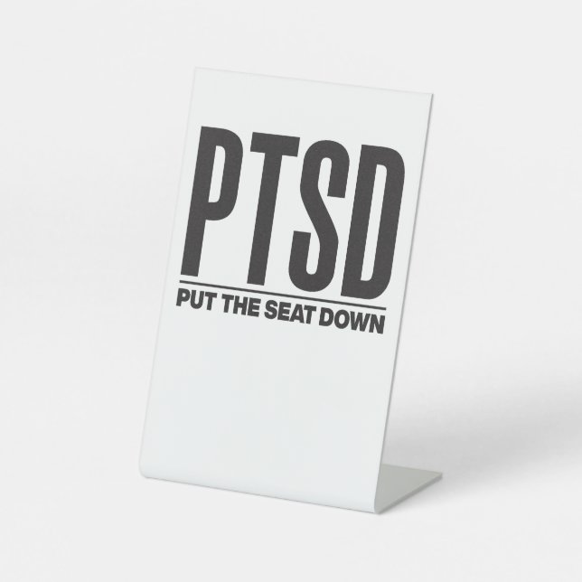PTSDSign Pedestal Sign (Front)