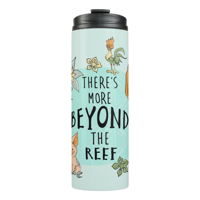 Pua & Hei Hei "There's More Beyond The Reef" Thermal Tumbler (Front)