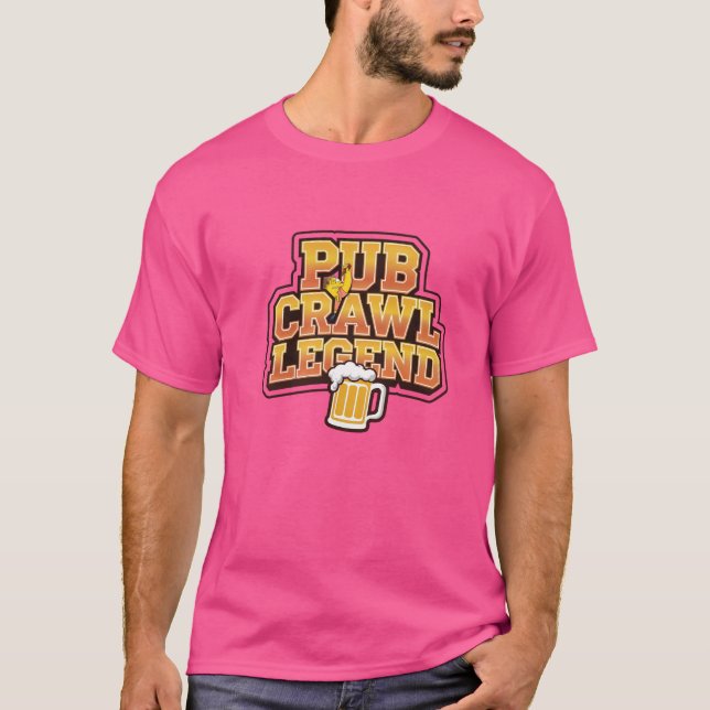 Pub Crawl Legend T-Shirt (Front)