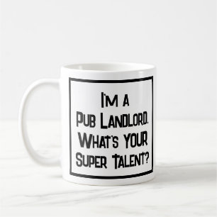 Pub Landlord Super Talent. Café Mug