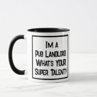 Pub Landlord Super Talent. Two Tone Coffee Mug