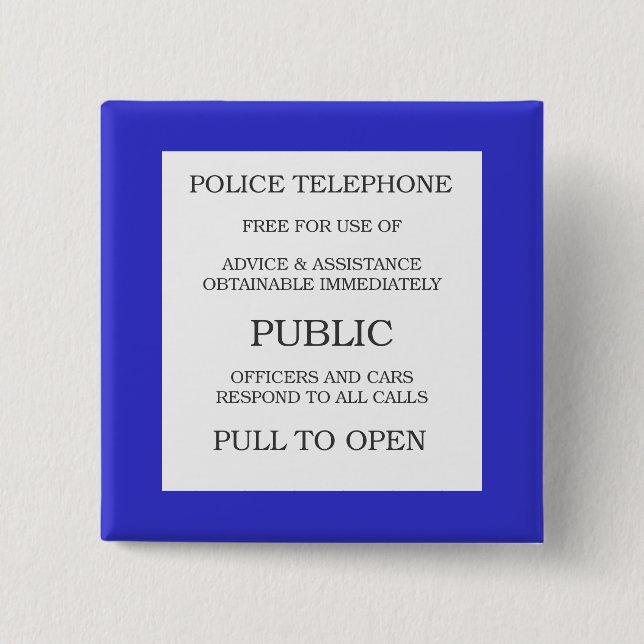 Public Call Box sign 2 Inch Square Button (Front)