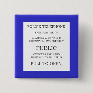 Public Call Box sign 2 Inch Square Button