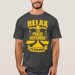 Public Defender Attorney Gift T-Shirt