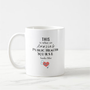 Public Healt Nurse Coffee Mug