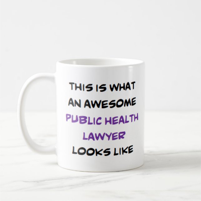 public health lawyer, awesome coffee mug (Left)