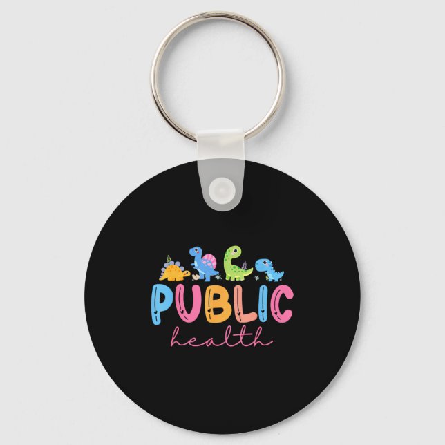 Public Health Nurse Dinosaurs Nursing Design For M Keychain (Front)