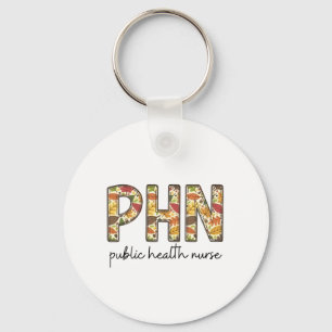 Public Health Nurse Sweatshirt PHN RN Shirt Cute N Keychain