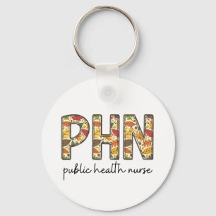 Public Health Nurse Sweatshirt PHN RN Shirt Cute N Keychain
