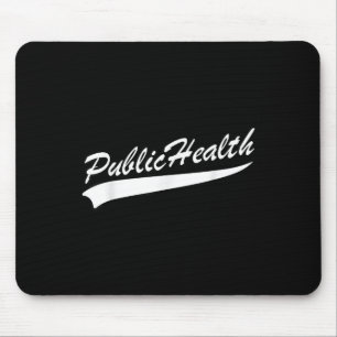 Public Health Professional Team Srts  Mouse Pad
