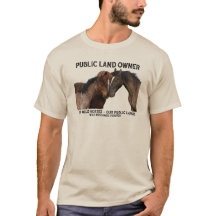Public Land Owner T shirt