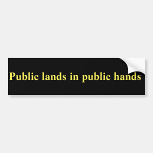 Public lands in public hands bumper sticker