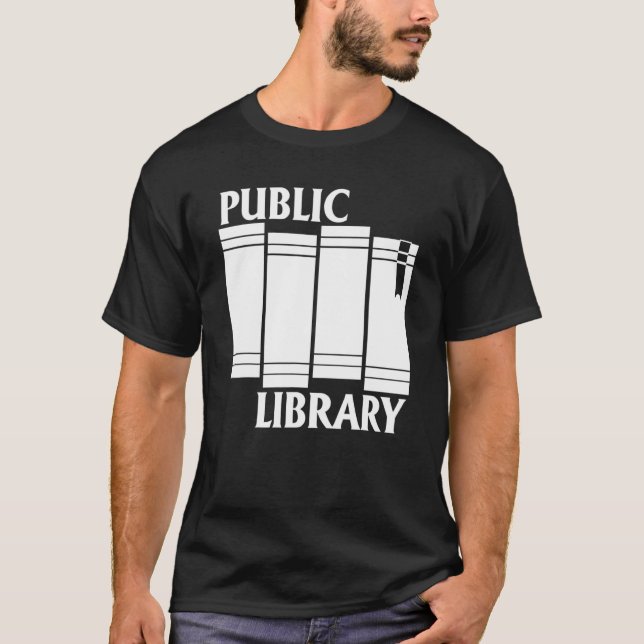 Public Library  Jokes Saying Reading Book T-Shirt (Front)