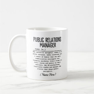 Public Relations Coffee Mug