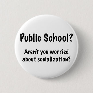 Public School? Button