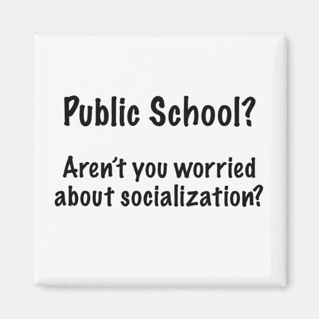 Public School?  Magnet (Front)