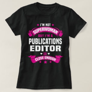 Publications Editor T-Shirt