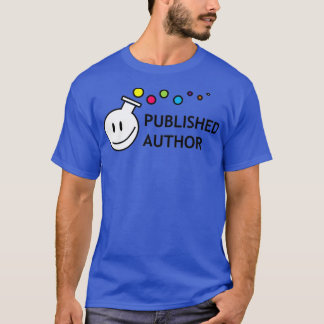 PUBLISHED AUTHOR 2 T-Shirt