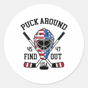 Puck Around And Find Out Funny Hockey Classic Round Sticker
