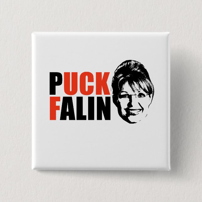 PUCK FALIN T-shirts and Gifts 2 Inch Square Button (Front)