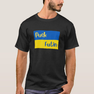 Puck Futin, Down With War, Anti-Invasion T-Shirt