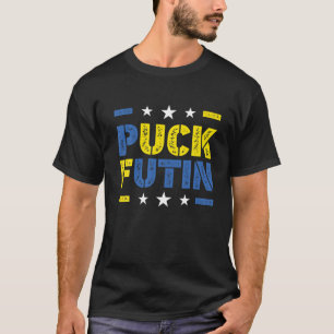 Puck Futin I Stand With Ukraine, Ukrainian Flag T-Shirt