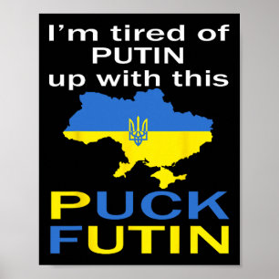 Puck Futin Meme Pround Of Ukrainian Ukraine Map Fl Poster