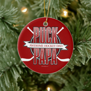 Puck Papa (Hockey Dad) Ceramic Ornament