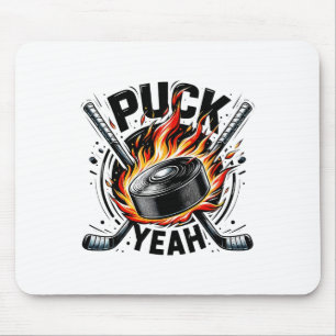 Puck Yeah Funny Hockey Dad Mom Ice Hockey Players Mouse Pad
