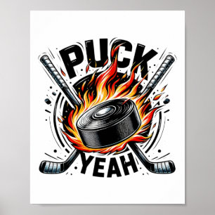 Puck Yeah Funny Hockey Dad Mom Ice Hockey Players Poster