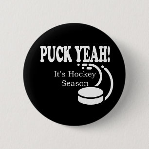 Puck Yeah It's Hockey Season 2 Inch Round Button