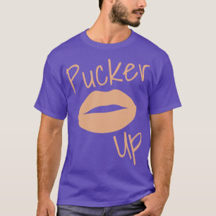 Pucker Up Kiss Me Hot Lips Funny Fashion and Makeu T-Shirt