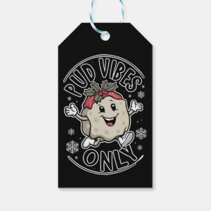 Pud Vibes Only Funny Christmas Gift Tags