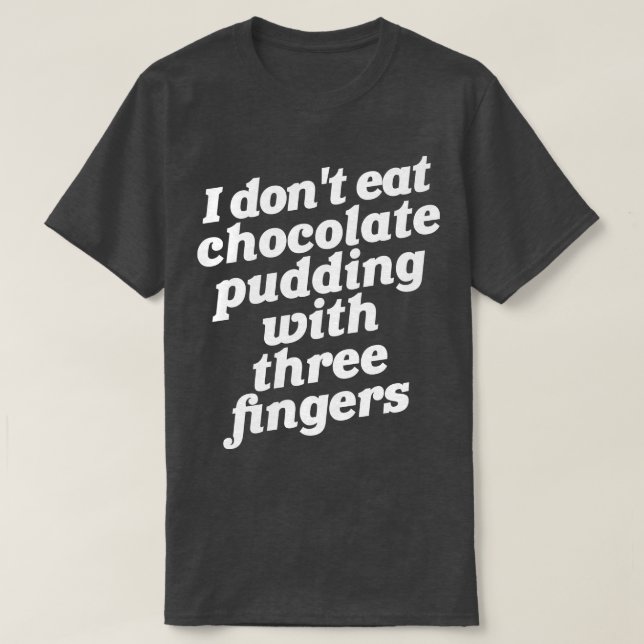 Puddin Fingers Ron 1 T-Shirt (Design Front)