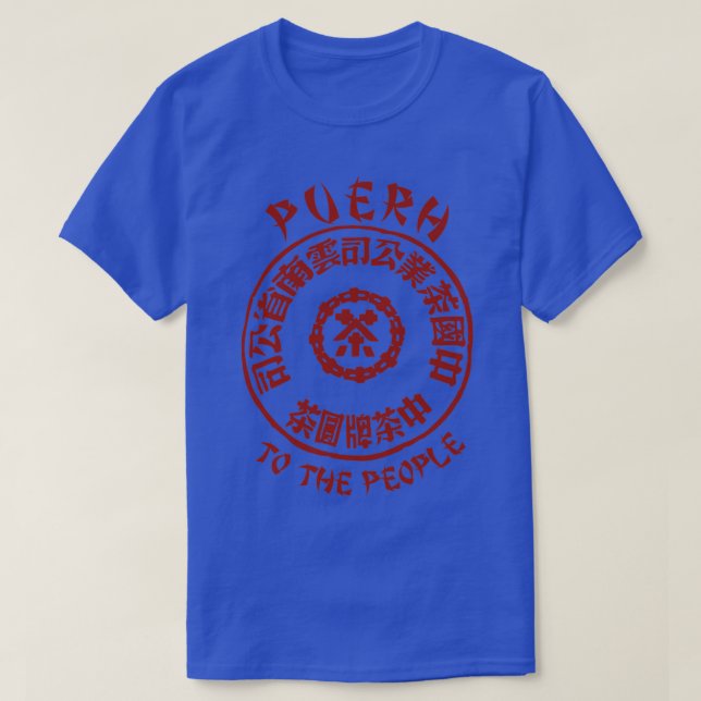 Puerh To The People T-Shirt (Design Front)