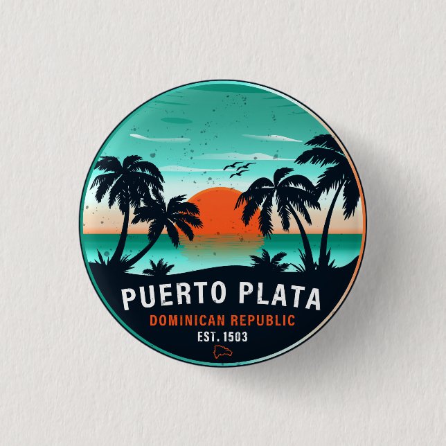 Puerto Plata Dominican Retro Sunset Souvenir 60s 1 Inch Round Button (Front)