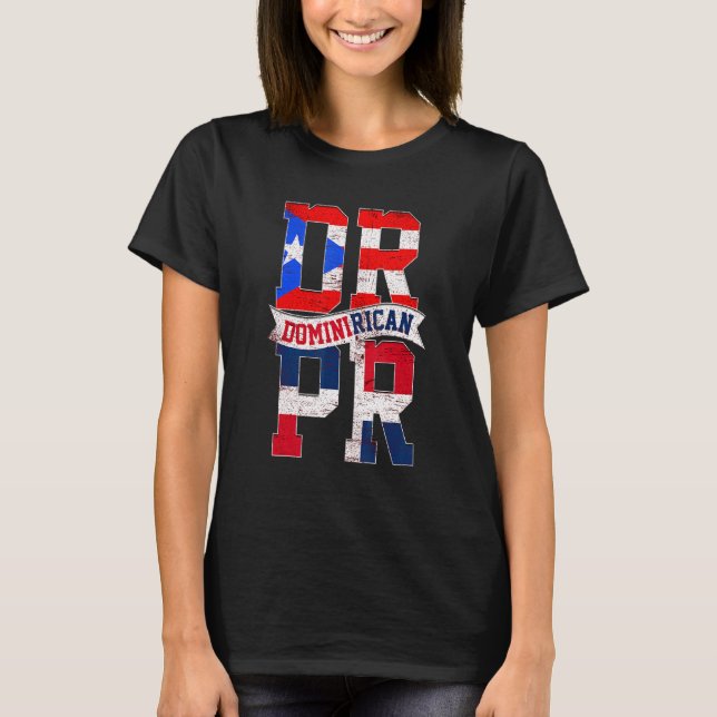 Puerto Rican And Dominican Heritage Flag T-Shirt (Front)