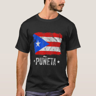 Puerto Rican Boricua Hispanic Puñeta Puerto Rico T-Shirt