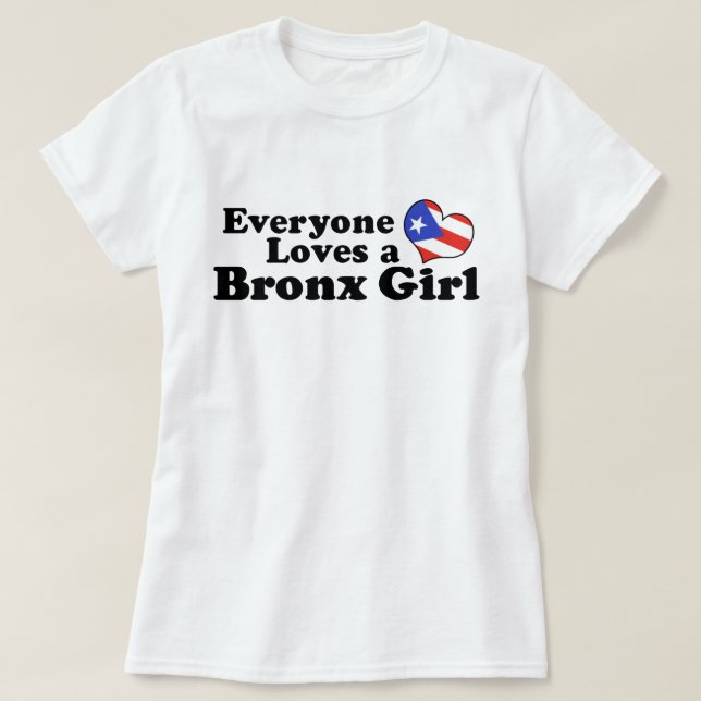 Puerto Rican Bronx Girl T-Shirt (Design Front)