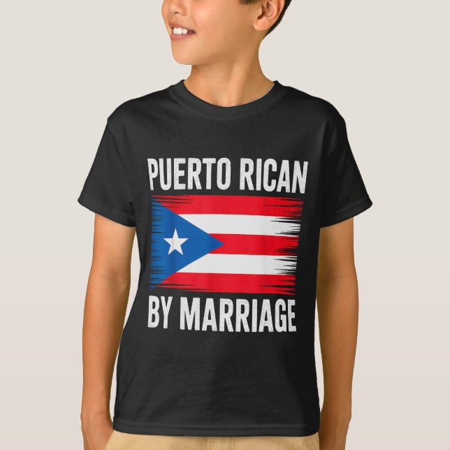 Puerto Rican By Marriage Puerto Rico  T-Shirt (Front)