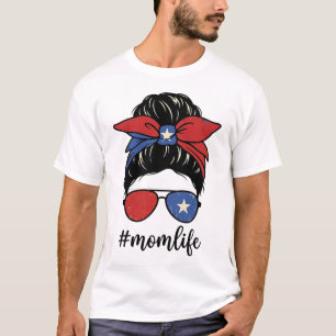 Puerto Rican Momlife Messy Bun Sunglasses Design_1 T-Shirt