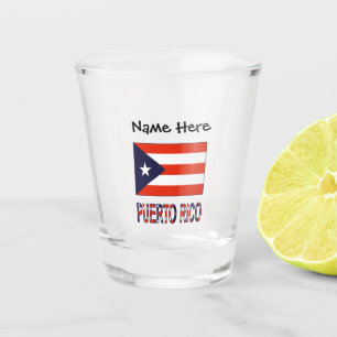 Puerto Rico and Puerto Rican Flag with Your Name Shot Glass