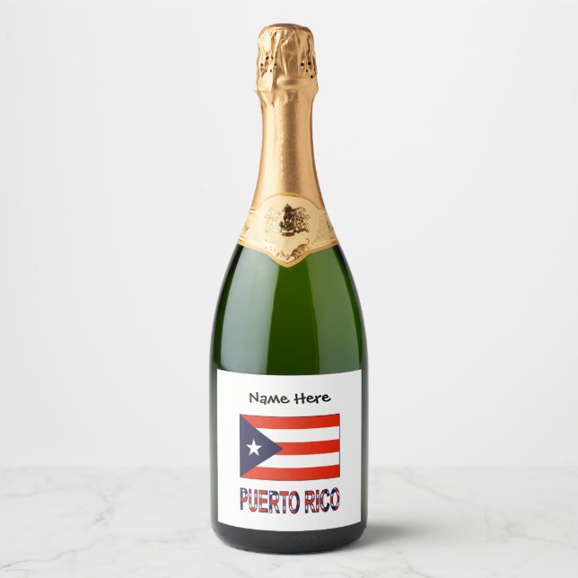 Puerto Rico and Puerto Rican Flag with Your Name Sparkling Wine Label (Front)