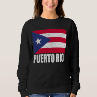 Puerto Rico Flag Grunge Vintage Souvenir Puerto Ri Sweatshirt