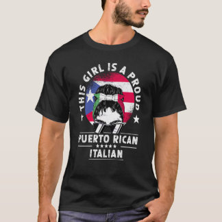 Puerto Rico Flag Italy Grown Women Girl Pride T-Shirt