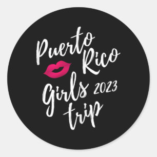 Puerto Rico Girls Trip 2023 Bachelorette Vacation  Classic Round Sticker