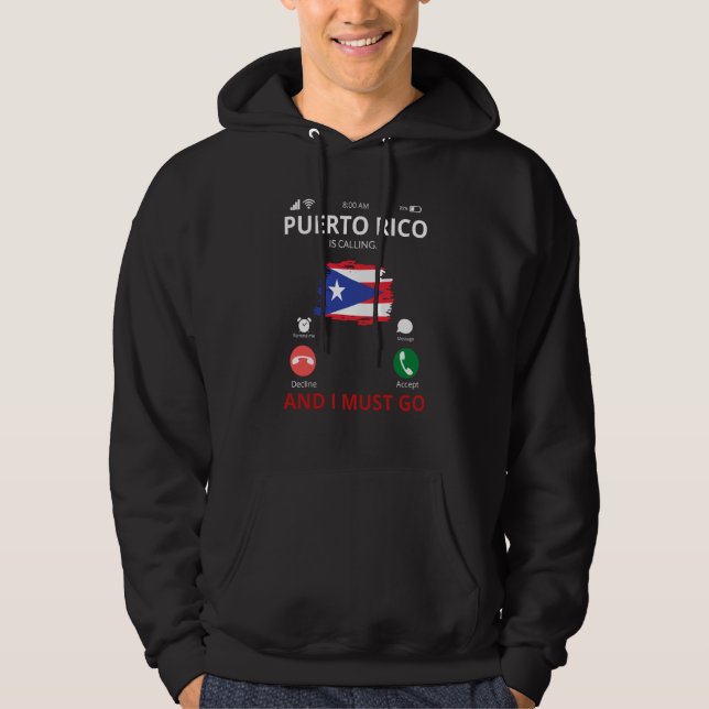 Puerto Rico Is Calling Hoodie (Front)